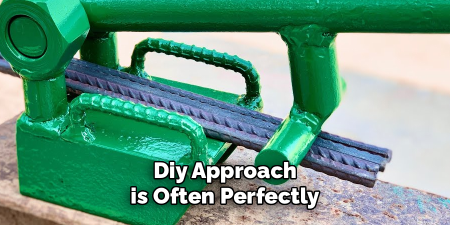 Diy Approach is Often Perfectly