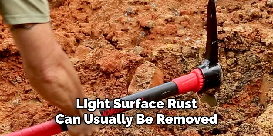 Light Surface Rust Can Usually Be Removed
